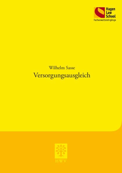 Schriftenreihe der Hagen Law School: Versorgungsausgleich: 4. überarbeitete Auflage Law