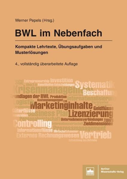 BWL im Nebenfach: Kompakte Lehrtexte, Übungsaufgaben und Musterlösungen Law
