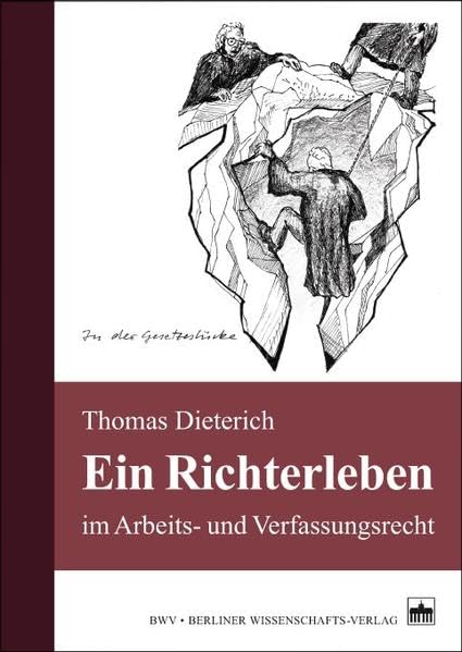 Ein Richterleben: im Arbeits- und Verfassungsrecht Law