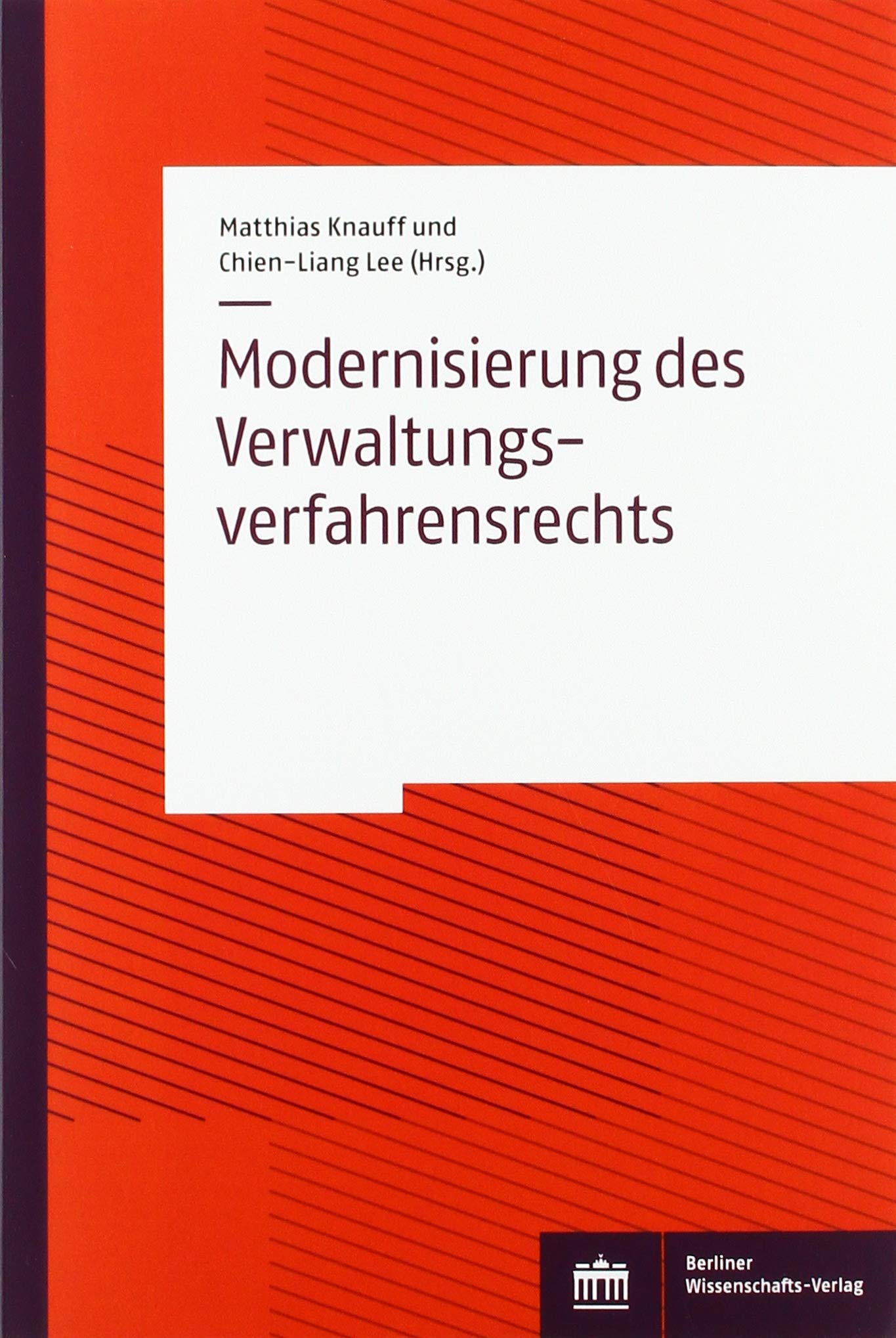 Modernisierung des Verwaltungsverfahrensrechts Law