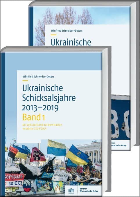 Ukrainische Schicksalsjahre 2013–2019: Band 1 und 2 Books