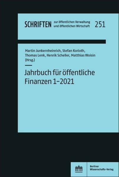 Jahrbuch für öffentliche Finanzen 1-2021 (Schriften zur öffentlichen Verwaltung und öffentlichen Wirtschaft) book