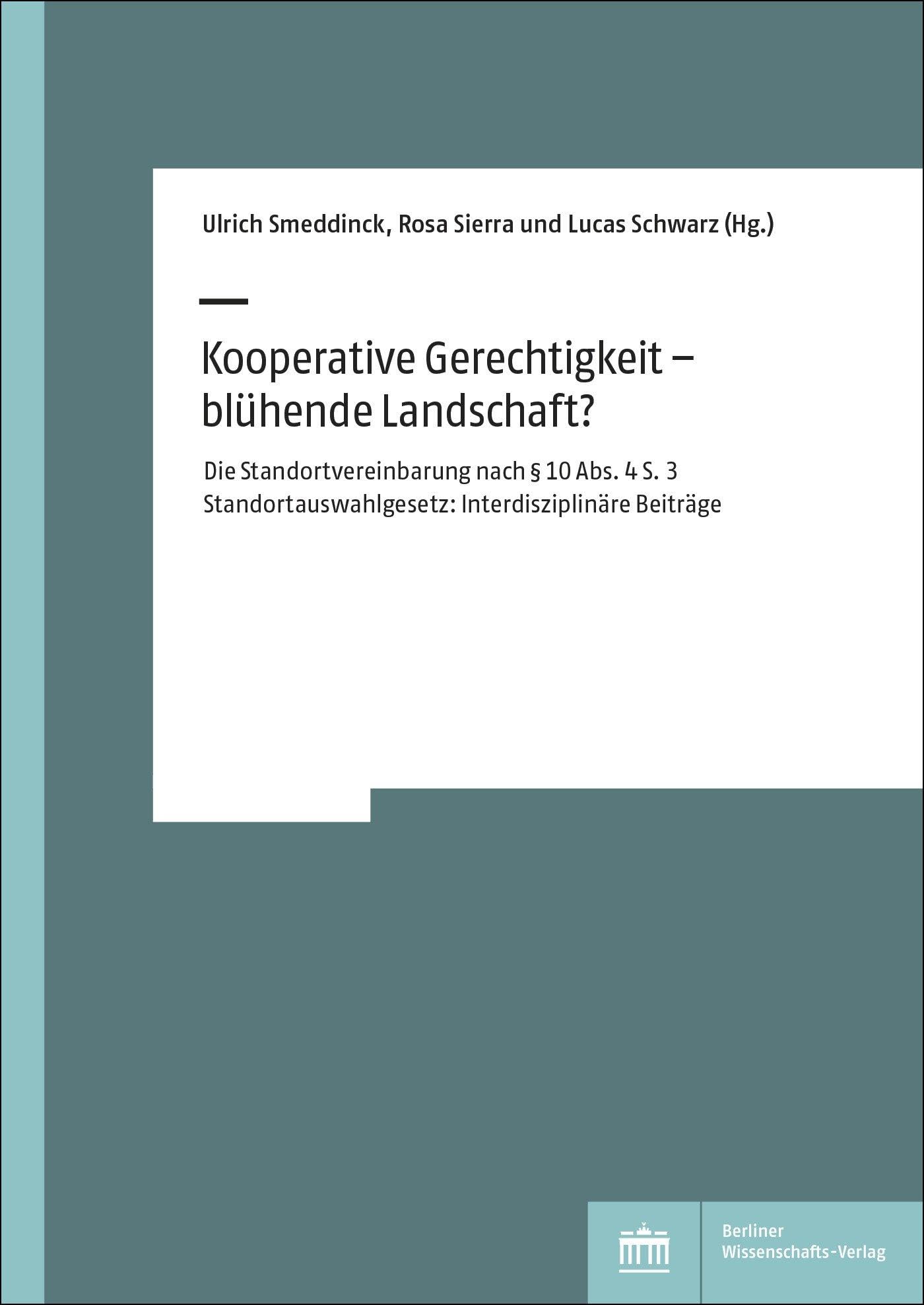 Kooperative Gerechtigkeit – blühende Landschaft? Law
