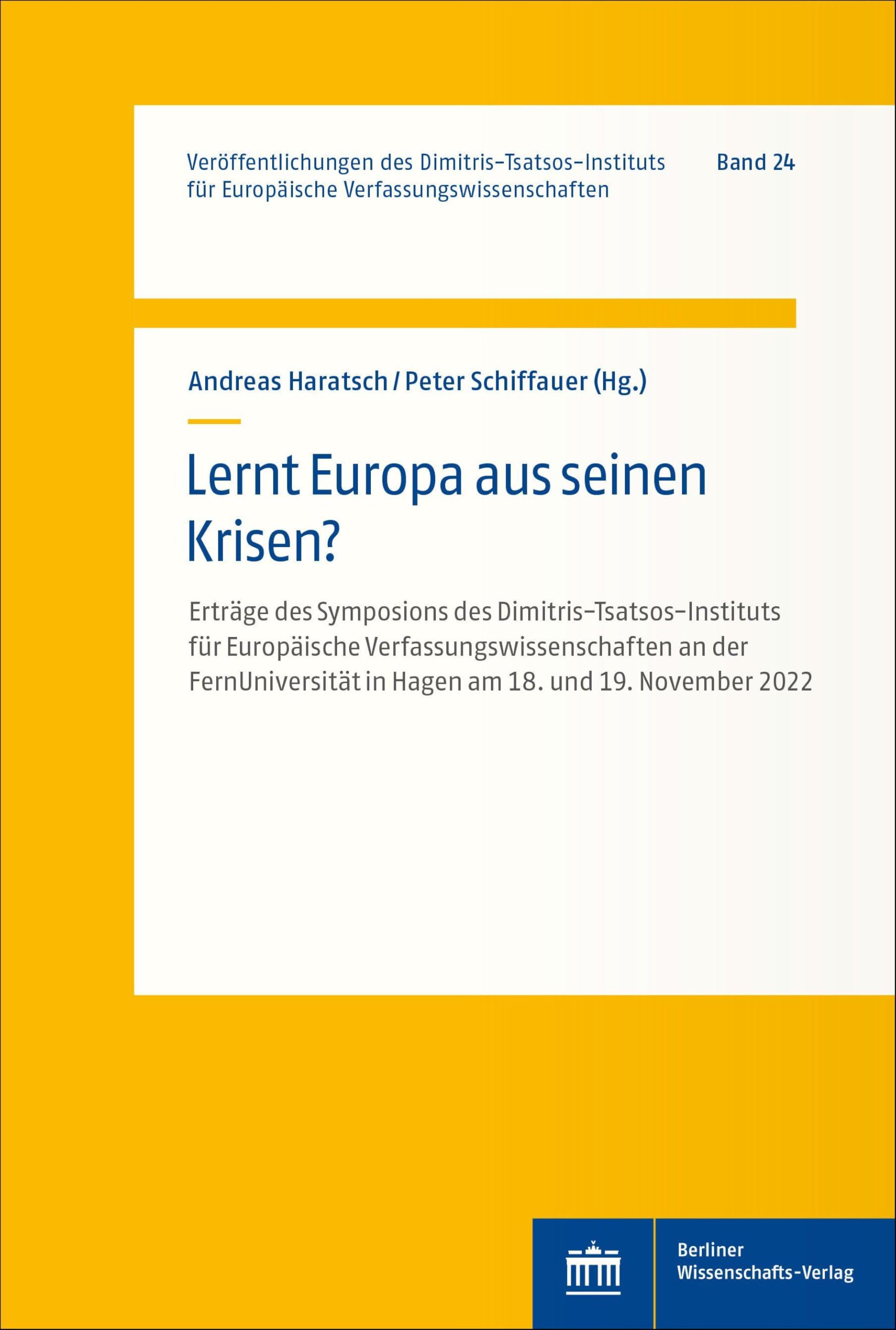 Lernt Europa aus seinen Krisen? Law