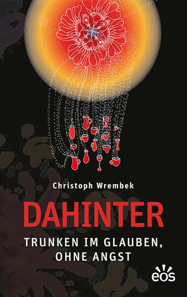 Dahinter - Trunken im Glauben, ohne Angst Religion & Esotericism