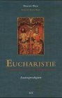 Eucharistie. Sakrament des Neuen Lebens: Fastenpredigten Film, Art & Culture