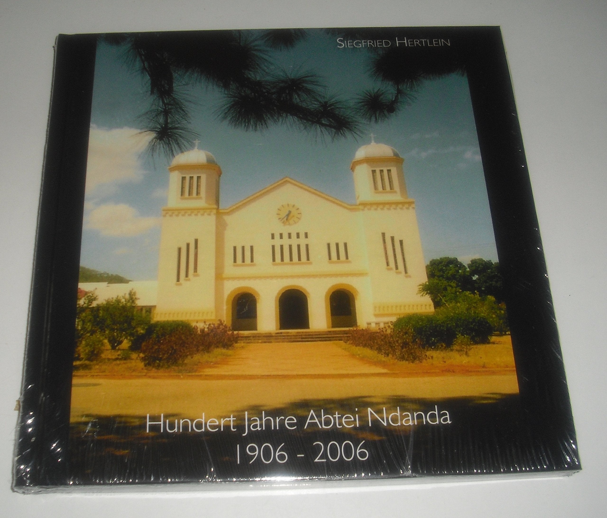Product Image: Hundert Jahre Abtei Ndanda: 1906-2006