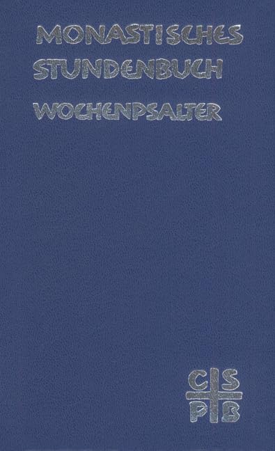Monastisches Stundenbuch - Wochenpsalter book
