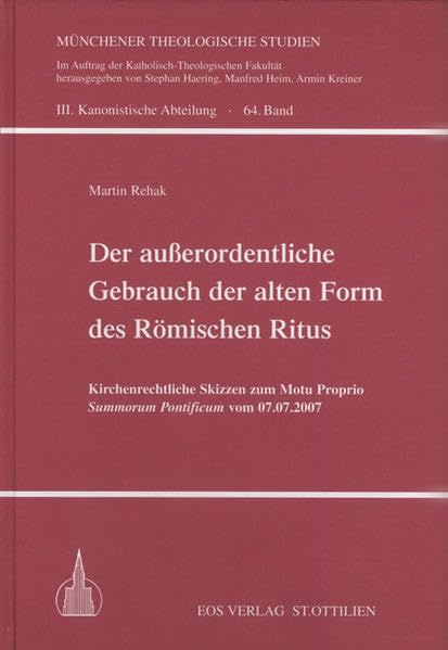 Der außerordentliche Gebrauch der alten Form des Römischen Ritus book