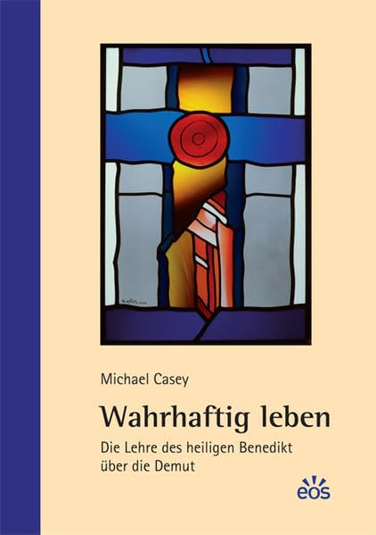 Wahrhaftig leben - Die Lehre des heiligen Benedikt über die Demut Film, Art & Culture