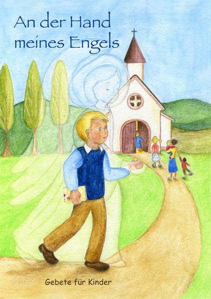 An der Hand meines Engels - Gebete für Kinder Religion & Esotericism