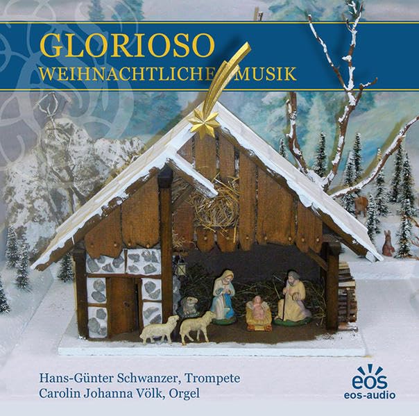 Glorioso - Weihnachtliche Musik für Trompete und Orgel Classical
