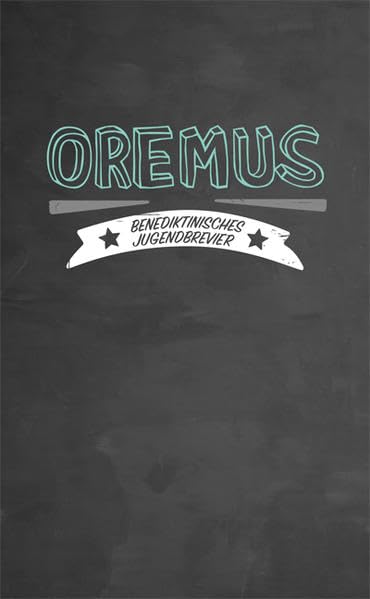 Oremus - Benediktinisches Jugendbrevier Books