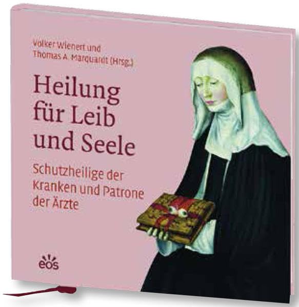 Heilung für Leib und Seele: Schutzheilige der Kranken und Patrone der Ärzte Medicine