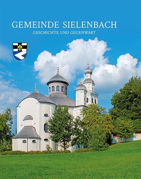 Gemeinde Sielenbach: Geschichte und Gegenwart Politics & History