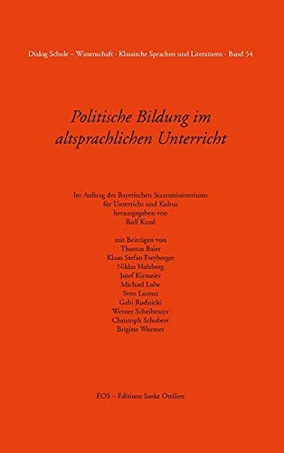 Politische Bildung im altsprachlichen Unterricht Law