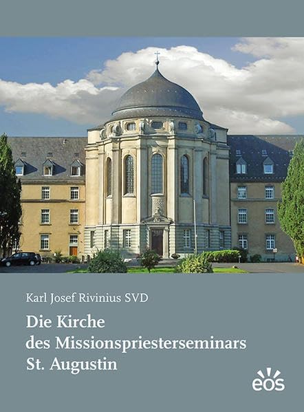 Die Kirche des Missionspriesterseminars St. Augustin Books