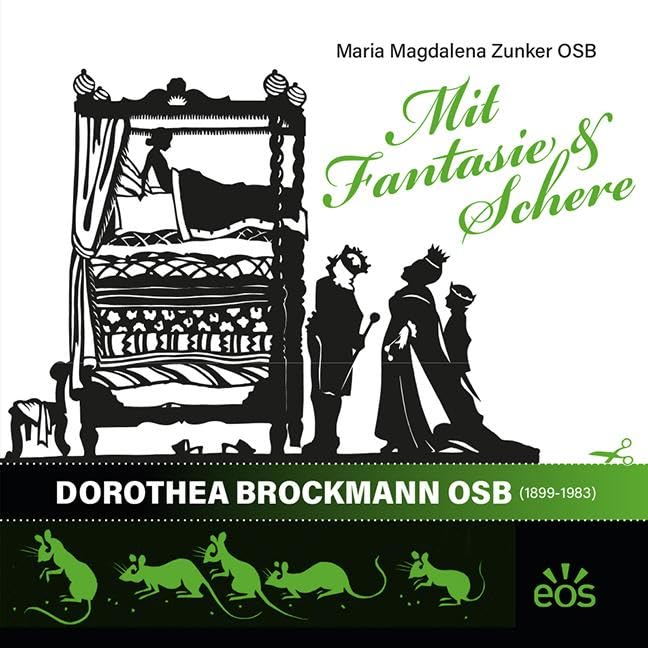 Mit Fantasie und Schere - Sr. Dorothea Brockmann OSB (1899-1983) Film, Art & Culture