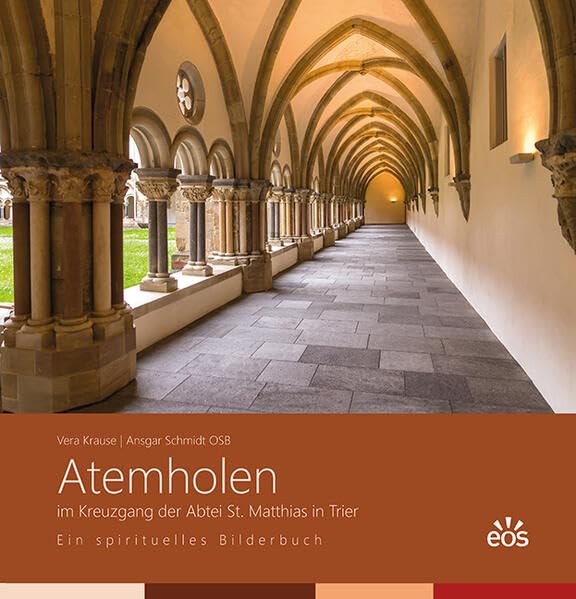 Atemholen im Kreuzgang der Abtei St. Matthias. Ein spirituelles Bilderbuch Film, Art & Culture