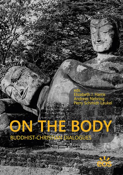 On the Body - Buddhist-Christian Dialogues Religion & Esotericism