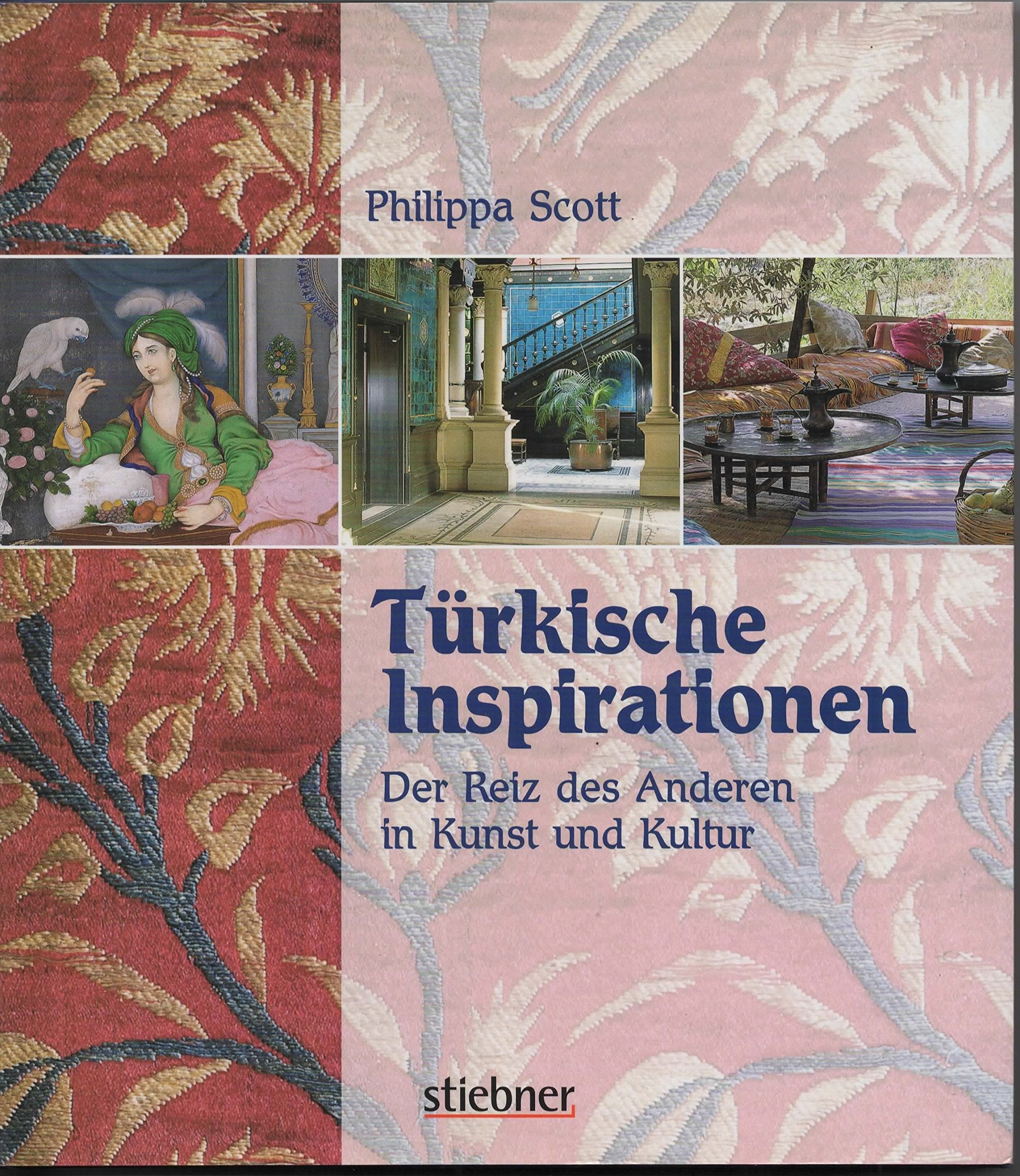 Türkische Inspirationen. Der Reiz des Anderen in Kunst und Kultur Books