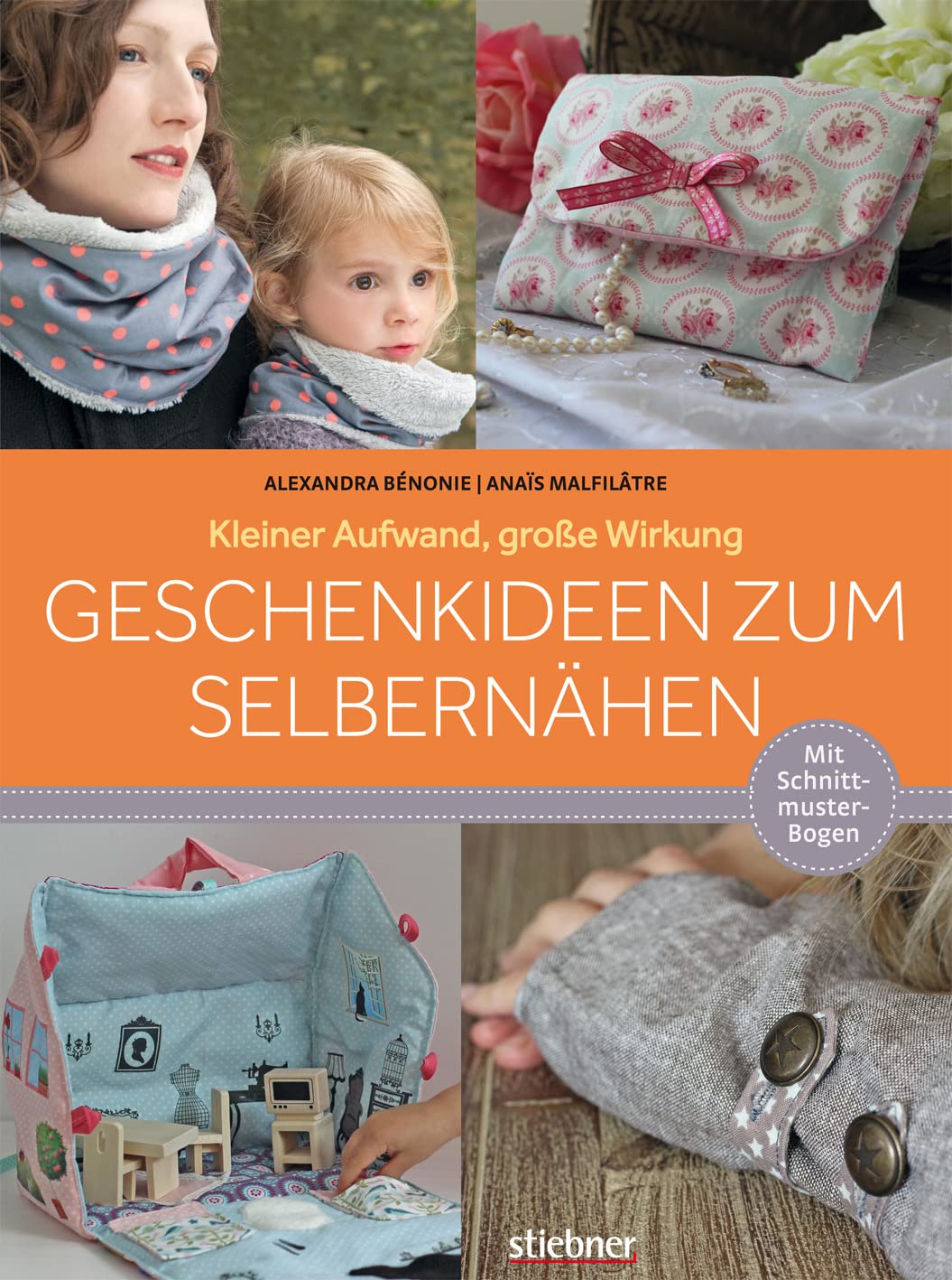 Geschenkideen zum Selbernähen: Kleiner Aufwand, große Wirkung. Mit Schnittmusterbogen Hobbies & Crafts