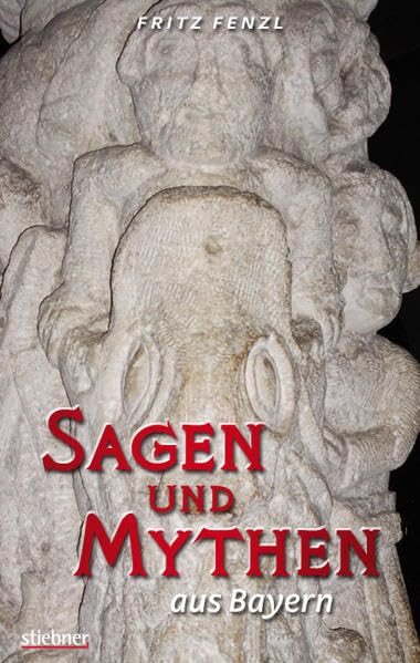 Sagen und Mythen aus Bayern Books