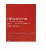 Branding Interface: Gespräche über Markenkommunikation von morgen Law