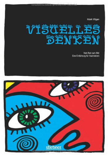 Visuelles Denken: Vom Text zum Bild. Eine Einführung für Illustratoren Architecture
