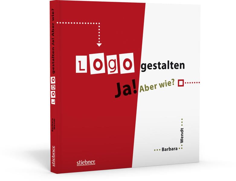 Logo gestalten Ja! Aber wie? Business, Finance & Career