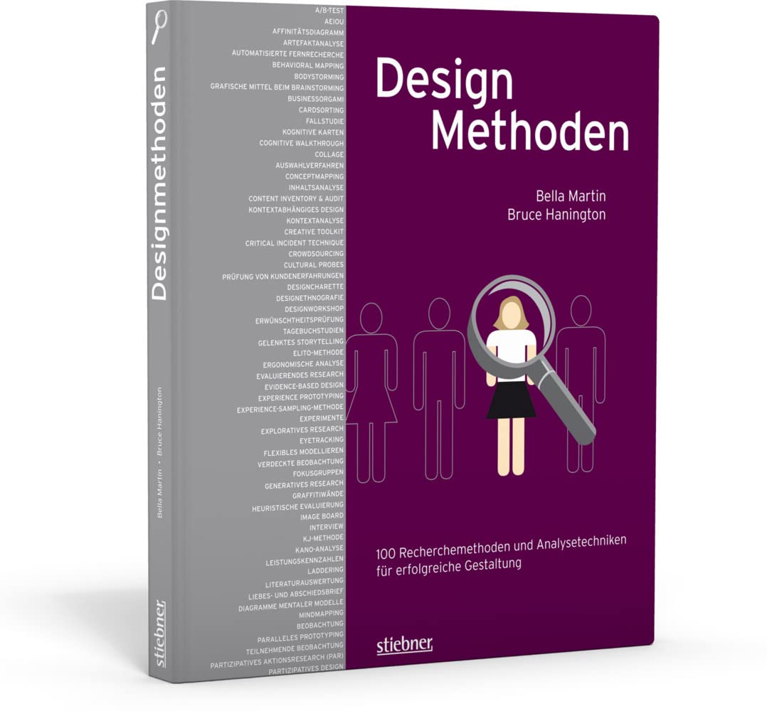 Designmethoden - 100 Recherchemethoden und Analysetechniken für erfolgreiche Gestaltung Computer Science