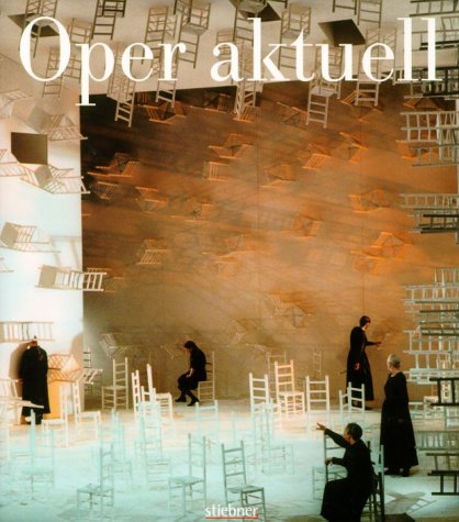 Oper aktuell. Jahrbuch der Bayerischen Staatsoper / 2001/2002: Anläßlich der Münchner Opern-Festspiele 2001. Hrsg. v. d. Gesellschaft zur Förd. d. ... m. d. Intendanz d. Bayerischen Staatsoper Arts & Music