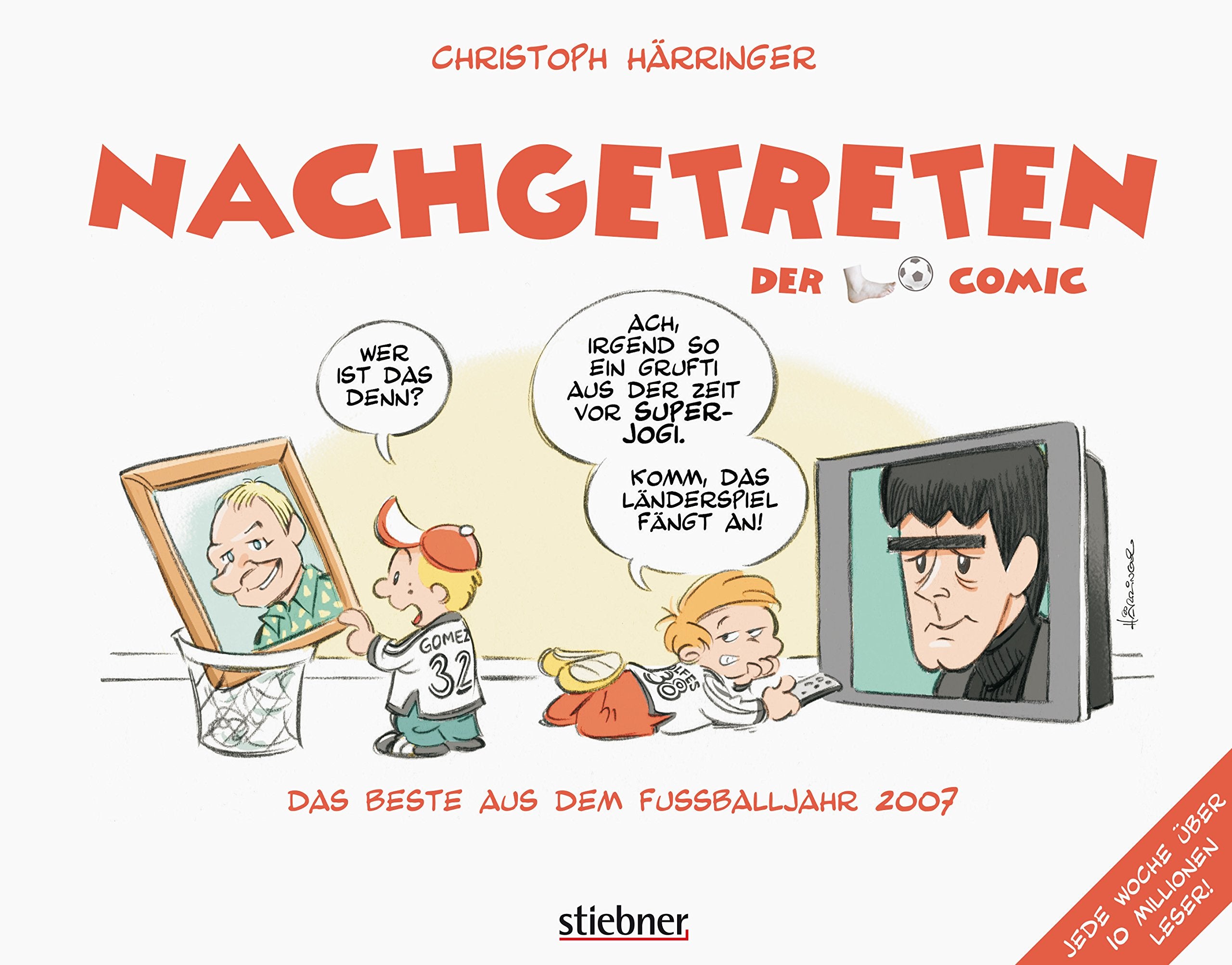 Nachgetreten: Das Beste aus dem Fußballjahr 2007 Manga