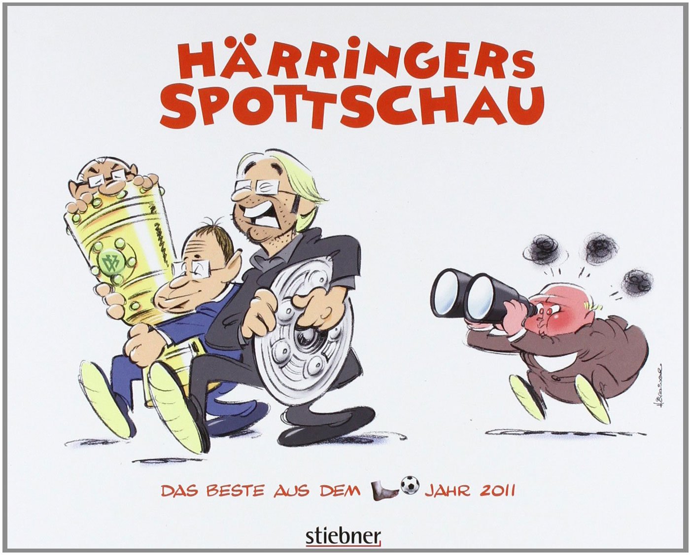 Härringer: Härringers Spottschau 2011: Das Beste aus dem Sportjahr 2011 Manga