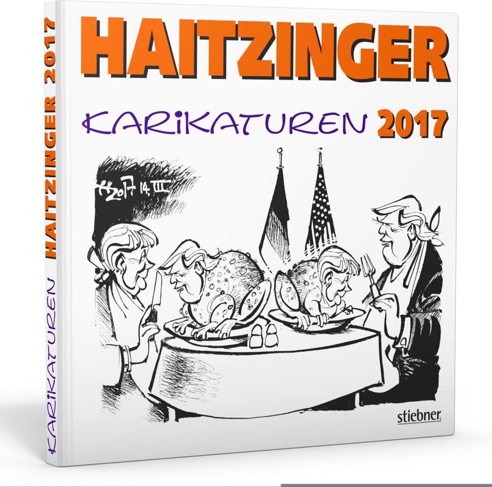 Haitzinger Karikaturen 2017 Humour & Satire