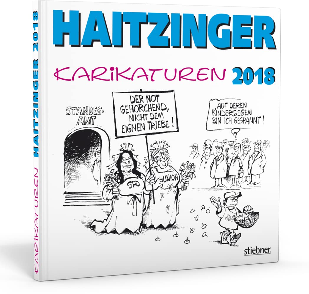 Haitzinger Karikaturen 2018 Humour & Satire
