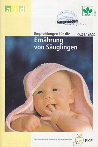 Empfehlungen für die Ernährung von Säuglingen book