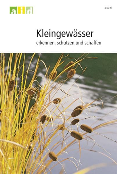 Kleingewässer erkennen, schützen und schaffen Law