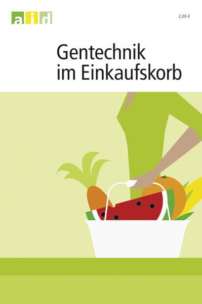Gentechnik im Einkaufskorb - Lindner, Martin book