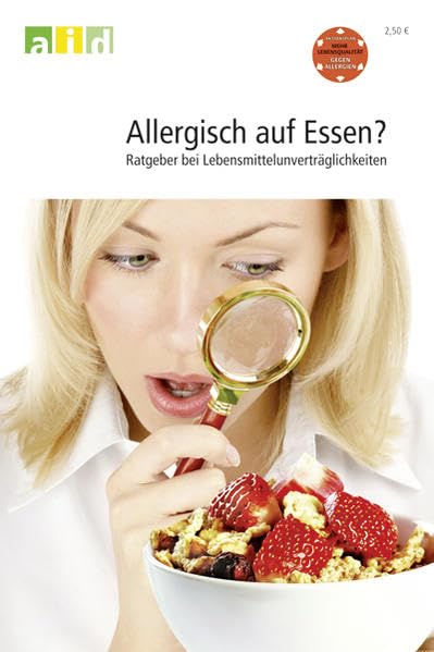 Allergisch auf Essen? Ratgeber bei Lebensmittelunverträglichkeiten Business & Technology