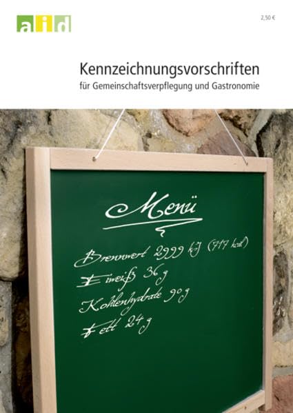 Kennzeichnungsvorschriften für Gemeinschaftsverpflegung und Gastronomie Leisure, Home & Garden