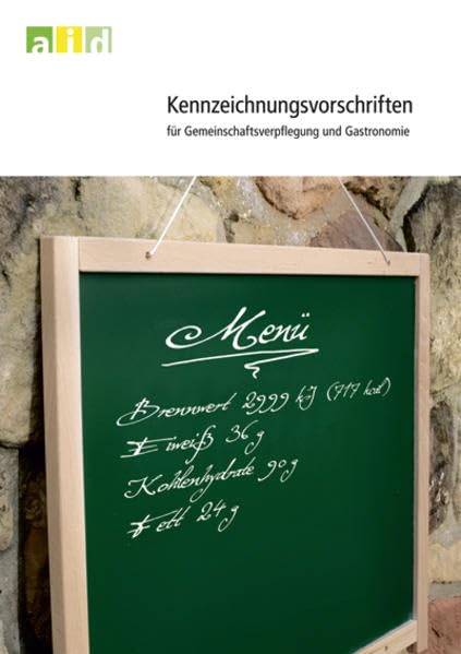 Kennzeichnungsvorschriften für Gemeinschaftsverpflegung und Gastronomie Leisure, Home & Garden