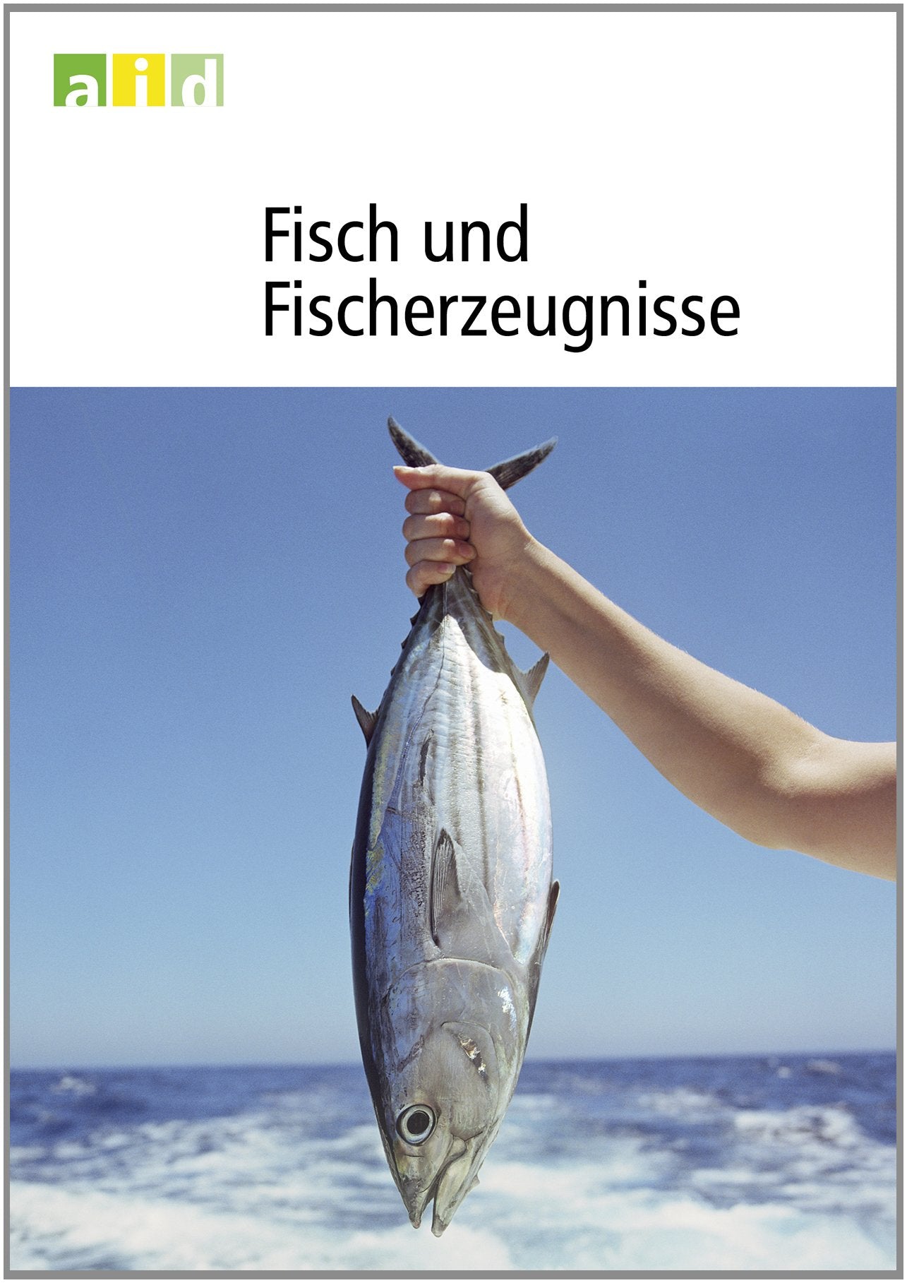 Fisch und Fischerzeugnisse Law