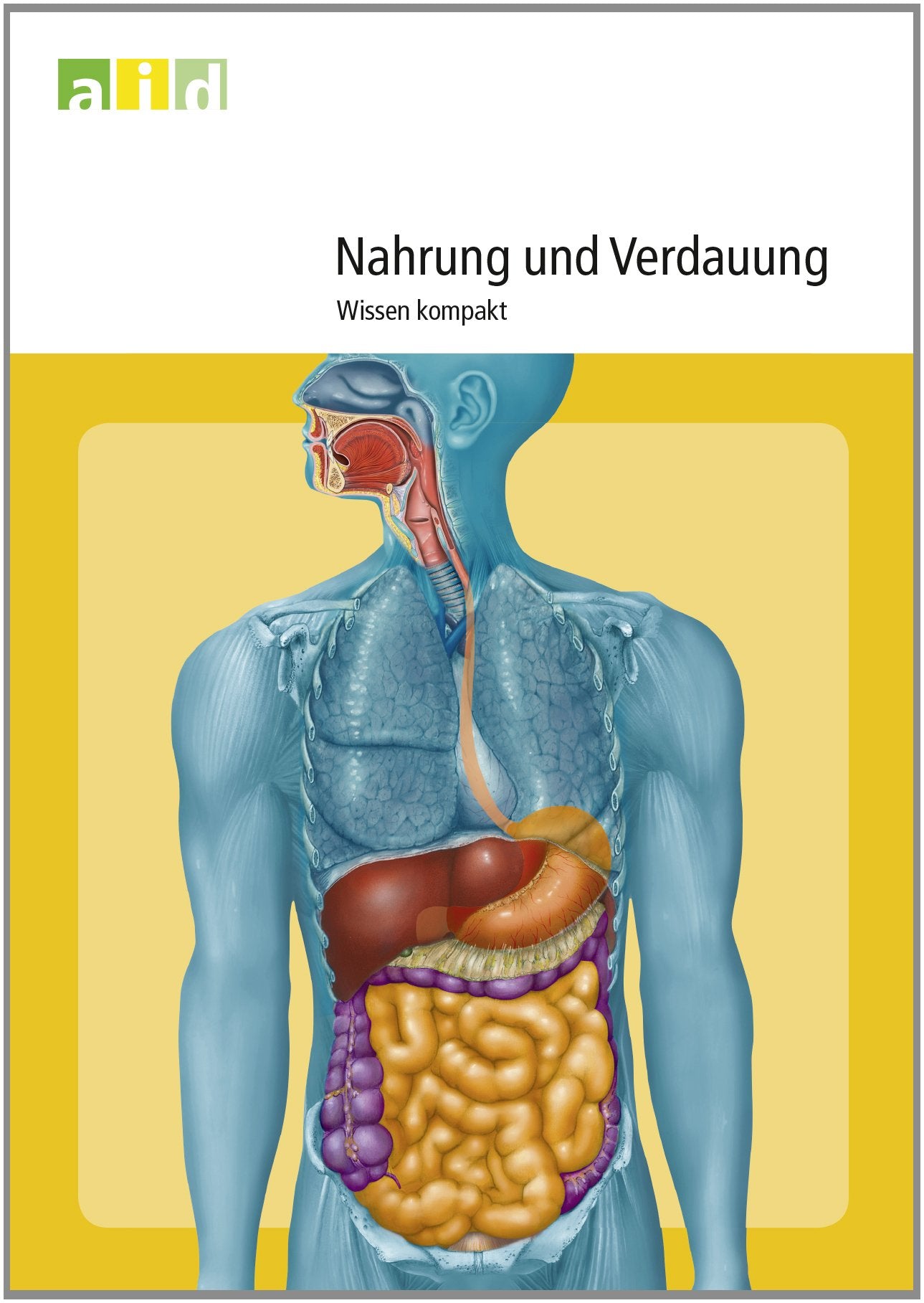 Nahrung und Verdauung - Wissen kompakt Medicine