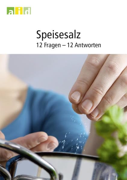 Speisesalz - 12 Fragen, 12 Antworten Medicine