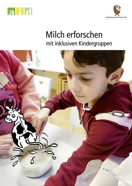 Milch erforschen mit inklusiven Kindergruppen Medicine