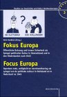Fokus Europa /Focus Europa: Öffentliche Ordnung und innere Sicherheit als Spiegel politischer Kulturen in Deutschland und in den Niederlanden nach ... en in Nederland na 1945. Dtsch.-Niederländ. Politics & History