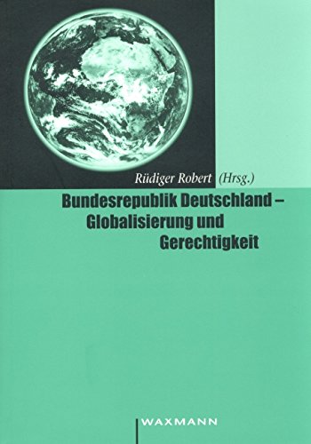 Bundesrepublik Deutschland - Globalisierung und Gerechtigkeit Law