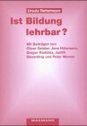 Ist Bildung lehrbar?: Mit Beiträgen von Oliver Geister, Jens Hülsmann, Gregor Raddatz, Judith Sieverding und Peter Werner Poetry