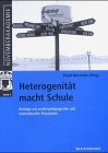 Heterogenität macht Schule: Beiträge aus sonderpädagogischer und interkultureller Perspektive Books
